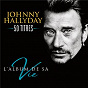Album L'album de sa vie 50 titres de Johnny Hallyday