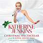 Album Katherine Jenkins: Christmas Spectacular - Live From The Royal Albert Hall (Original Motion Picture Soundtrack) de Katherine Jenkins