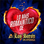 Album Lo Más Romántico De de Los Barón de Apodaca