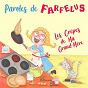 Album Les crêpes de ma grand-mère de Paroles de Farfelus