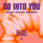 Album So Into You (Jess Bays Remix) de Lost + Found