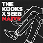 Album Naive de The Kooks / Seeb