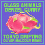 Album Tokyo Drifting (Oliver Malcolm Remix) de Glass Animals / Denzel Curry / Oliver Malcolm