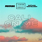 Album Call On Me de Nathan Nicholson / Junge Junge / Moguai