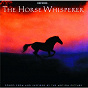 Compilation The Horse Whisperer avec Allison Moorer / Dwight Yoakam / The Flatlanders / Lucinda Williams / The Mavericks...