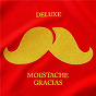 Album Moustache Gracias de Deluxe