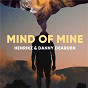 Album Mind Of Mine de Danny Dearden / Henrikz
