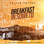 Album Breakfast In Soweto de Prince Kaybee