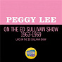 Album Peggy Lee On The Ed Sullivan Show 1963-1969 de Peggy Lee