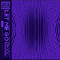 Album Let Me Go (Cerrone Remix) de Ry X / Duke Dumont