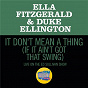 Album It Don't Mean A Thing (If It Ain't Got That Swing) (Live On The Ed Sullivan Show, March 7,1965) de Duke Ellington / Ella Fitzgerald