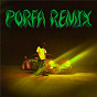 Album PORFA (Remix) de Maluma / Feid / J Balvin / Nicky Jam / Sech...