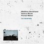 Album Le temps divisé de Florian Weber / Matthieu Bordenave / Patrice Moret