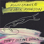 Album Don't Let Me Down de Jack Johnson / Milky Chance