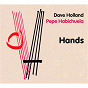Album Hands (international version) de Dave Holland / Pepe Habichuela