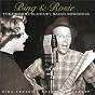Album Bing & Rosie: The Crosby - Clooney Radio Sessions de Bing Crosby