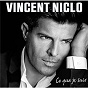 Album Ce que je suis de Vincent Niclo