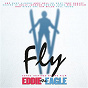 Compilation Fly (Songs Inspired By The Film: Eddie The Eagle) avec Midge Ure / Holly Johnson / Howard Jones / Marc Almond / Tony Hadley...