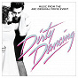 Compilation Dirty Dancing (Original Television Soundtrack) avec Lindsey Stirling / Bea Miller / Karmin / J Quinton Johnson / Colt Prattes...