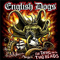 Album The Thing With Two Heads de English Dogs