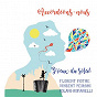 Album J'veux du soleil de Florent Mothe / Vincent Peirani / Roland Romanelli