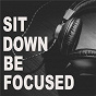 Compilation Sit Down Be Focused avec Rhye / Lambert / Joep Beving / Takuya Kuroda / Sylvan Esso...