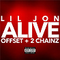 Album Alive de Offset / Lil Jon / 2 Chainz