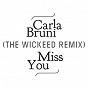 Album Miss You (The Wickeed Remix) de Carla Bruni
