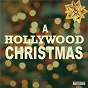 Compilation A Hollywood Christmas avec Serena Ryder / Sabrina Carpenter / Jordan Fisher / Olivia Holt / Shawn Hook...