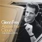 Album Above The Clouds - The Collection (Deluxe) de Glen Frey