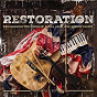 Compilation Restoration: The Songs Of Elton John And Bernie Taupin avec Maren Morris / Little Big Town / Don Henley / Vince Gill / Brothers Osborne...