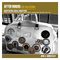 Compilation After Hours The Collection: Northern Soul Masters avec The Harvey Averne Dozen / Alice Clark / Ike & Tina Turner / David / Rubén...