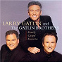 Album Family Gospel Favorites de Larry Gatlin & the Gatlin Brothers