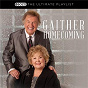 Album The Ultimate Playlist - Gaither Homecoming de Bill & Gloria Gaither