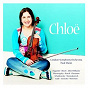 Album Chloe de Chloë Hanslip / Divers Composers