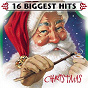 Compilation Christmas 16 Biggest Hits avec Montgomery Gentry / Gene Autry / Marty Robbins / Merle Haggard / Mary Chapin Carpenter...