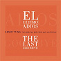 Compilation El Ultimo Adiós avec Arturo Sandoval / Ricky Martin / Alejandro Sanz / Thalía / Juan Luis Guerra...