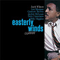 Album Easterly Winds de Jack Wilson