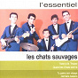 Album L'essentiel de Les Chats Sauvages