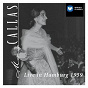 Album Live in Hamburg 1959 de Sinfonieorchester des Norddeutschen Rundfunks / Maria Callas / Nicola Rescigno / Gaspare Spontini