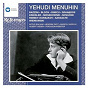 Album Menuhin - Violin Encores de Hubert Giesen / Sir Yehudi Menuhin / Marcel Gazelle / Hendrik Endt / Artur Balsam...
