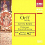 Album Orff: Carmina burana de Jonathan Summers / Riccardo Muti / Arleen Augér / John van Kesteren / Carl Orff