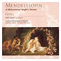 Album Mendelssohn A Midsummer Night's Dream . Grieg Peer Gynt (highlights) de John Pritchard / The London Symphony Orchestra / Andrew Litton / Félix Mendelssohn