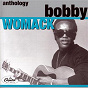 Album Anthology de Bobby Womack