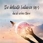 Album The Delicate Balance de David Arkenstone