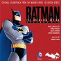Compilation Batman: The Animated Series, Vol. 1 (Original Soundtrack from the Warner Bros. Television Series) avec Danny Elfman / Shirley Walker / Lolita Ritmanis / Michael Mccuistion