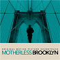 Compilation Motherless Brooklyn (Original Motion Picture Soundtrack) avec Thelonious Monk / Wynton Marsalis / Daniel Pemberton / Isaiah J Thompson / Philip Norris...