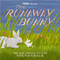 Compilation The Runaway Bunny (HBO Max: Original Motion Picture Soundtrack) avec Rufus Wainwright / Keith Kenniff / Ziggy Marley / Mariah Carey / Kelly Rowland...