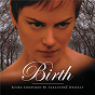 Album Birth (Original Score) de Alexandre Desplat