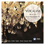 Compilation Vocalise: Best of Rachmaninoff avec Natalie Clein / Antonín Dvorák / Cécile Ousset / Serge Rachmaninov / Natalie Dessay...
